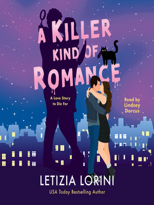 cover image of A Killer Kind of Romance